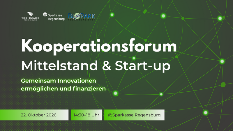 Kooperationsforum Mittelstand & Start-up am 22.10.26 um 14:30 Uhr in Regensburg